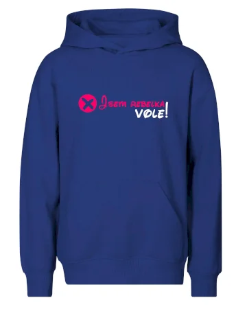 Jsem rebelka! Vole!