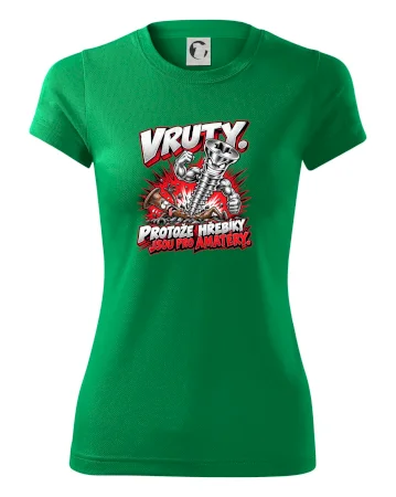 Vruty vítězí nad obyčejnými hřebíky