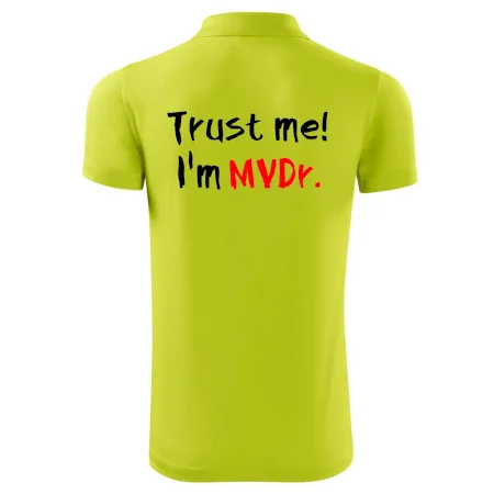 Trust me I´m  MVDr. / Věř mi jsem MVDr.