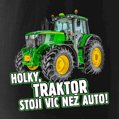 Holky, traktor stojí víc než auto
