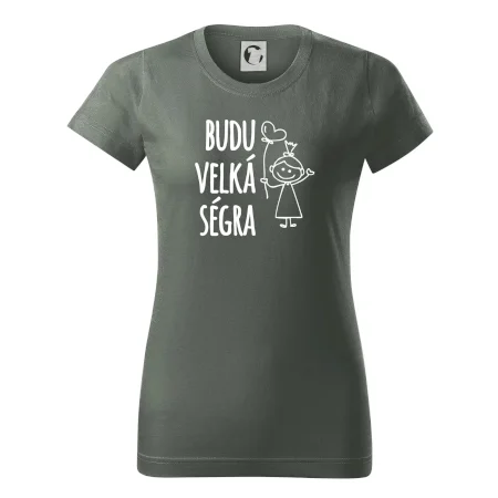 Budu velká ségra