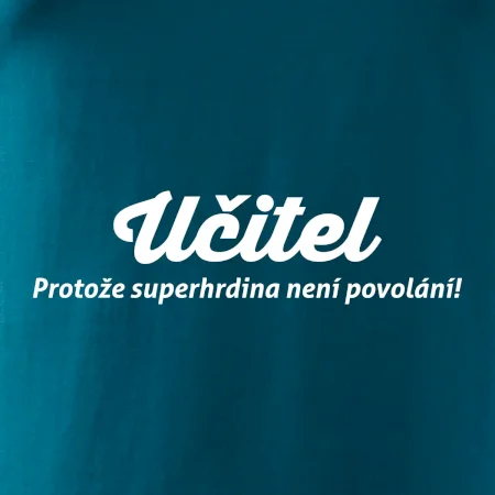 Učitel - superhrdina