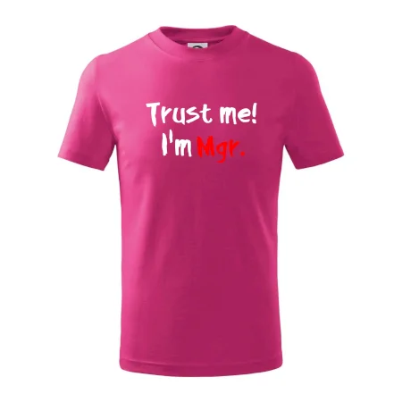 Trust me I´m  Mgr. / Věř mi jsem Magistr.