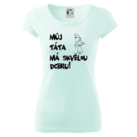 Můj táta má skvělou dceru