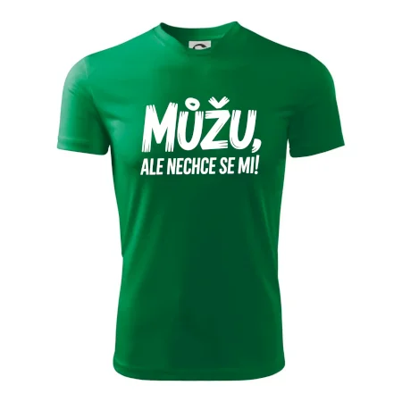 Můžu, ale nechce se mi