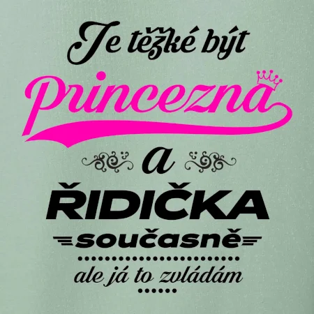 Je těžké být princezna - řidička