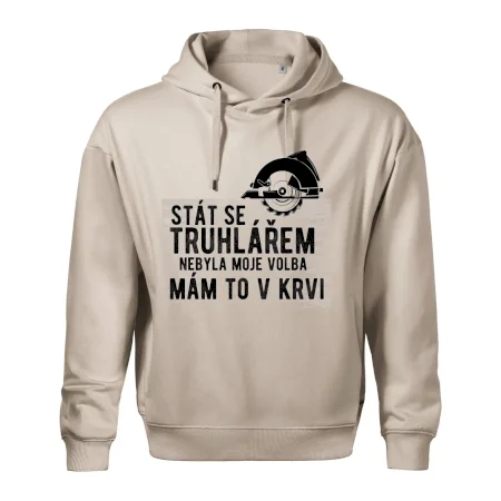Stát se truhlářem nebyla moje volba