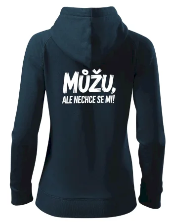Můžu, ale nechce se mi