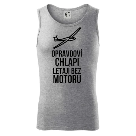 Opravdovi chlapi létají bez motoru