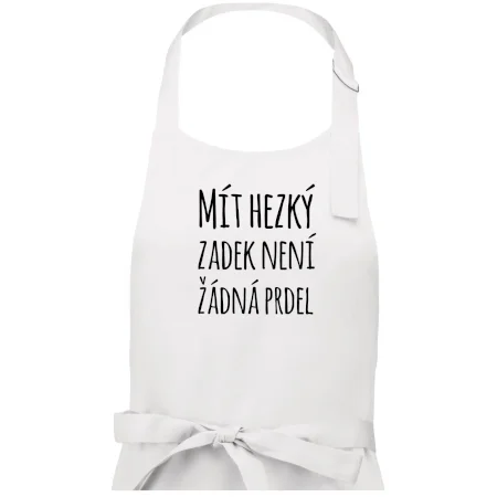 Mít hezký zadek není žádná prdel