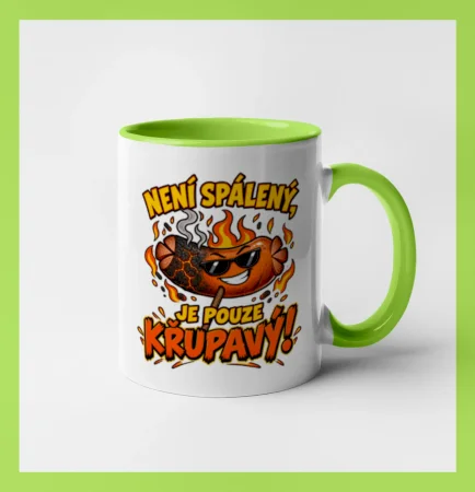 Není spálený, je pouze křupavý!