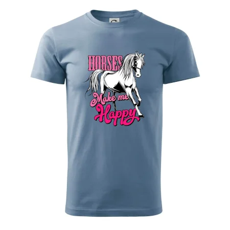Horses Make me Happy