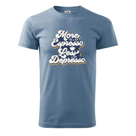 More espresso less depresso