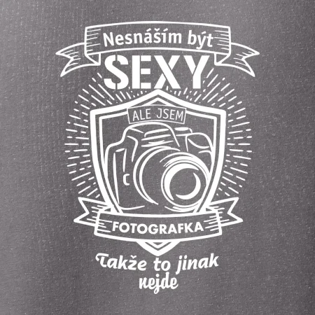 Nesnáším být sexy fotografka
