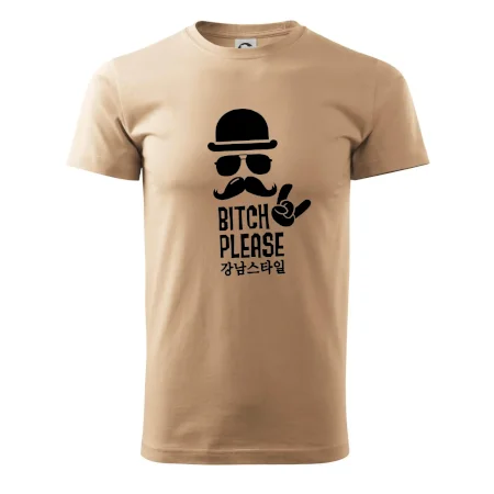 Bitch please! Mustache