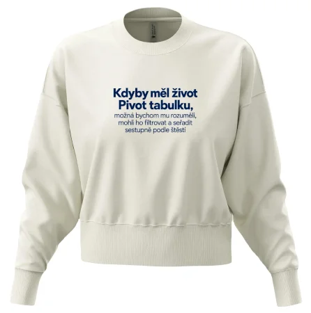 Kdyby měl život pivot tabulku