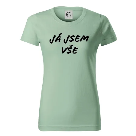 Nápis Já jsem vše!