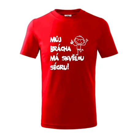 Můj brácha má skvělou ségru / Moje ségra má skvělýho bráchu