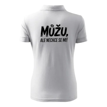 Můžu, ale nechce se mi
