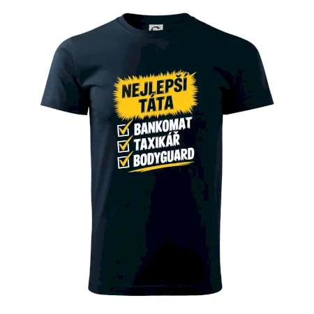 Nejlepší táta - bankomat taxikář bodyguard