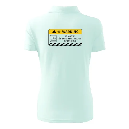 Warning - Je možné, že budu  mluvit o trekingu