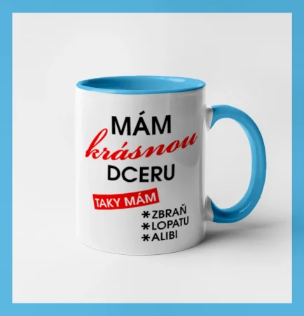 Mám krásnou dceru