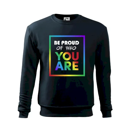 Be proud of who you are