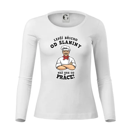 Lepší břicho od slaniny než hrb od práce