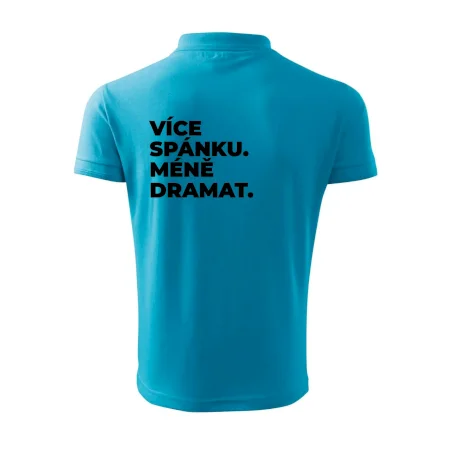 VÍCES PÁNKU. MÉNĚ DRAMAT.