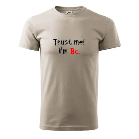 Trust me I´m  Bc. / Věř mi jsem Bc.
