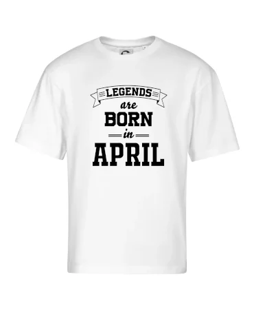 Legends are born in April