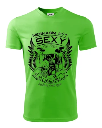 Nesnáším být sexy - bubeník