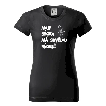 Moje ségra má skvělou ségru