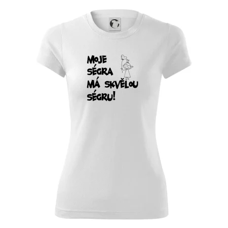 Moje ségra má skvělou ségru
