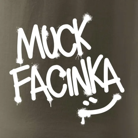 Muck facinka