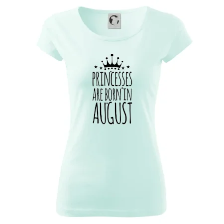 Princesses are born in August