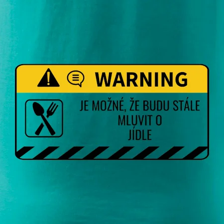 Warning mluvení - Jídlo