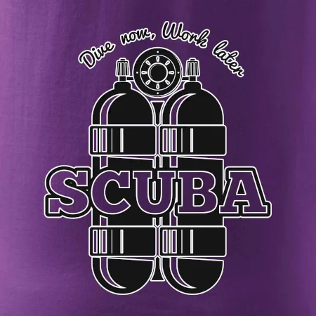 Dive now work later - Scuba