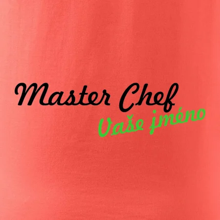 Master Chef - vlastní jméno