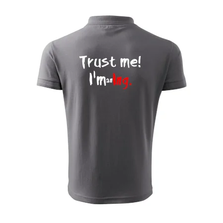 Trust me I´m an Ing. / Věř mi jsem Ing.