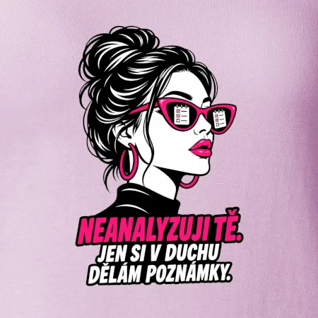 Neanalyzuji tě. Jen si v duchu dělám poznámky