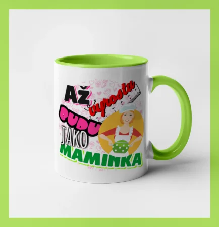 Až vyrostu budu jako maminka - kuchařka
