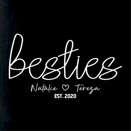 Párové mikiny - Besties Jména a rok