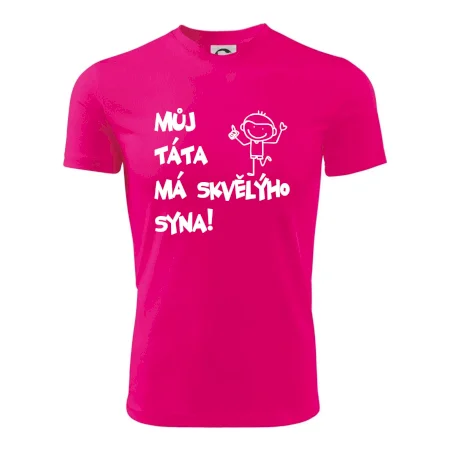 Můj táta má skvělýho syna