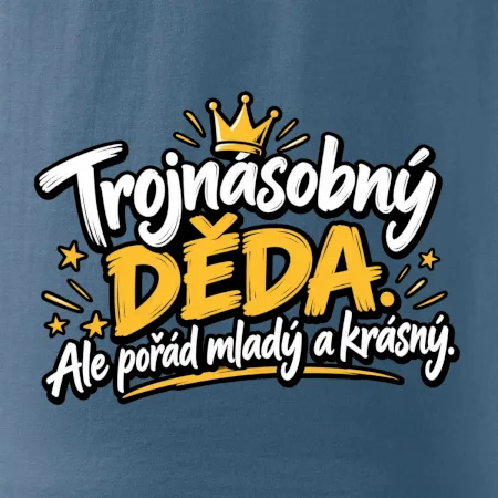 Trojnásobný děda - Ale pořád mladý a krásný
