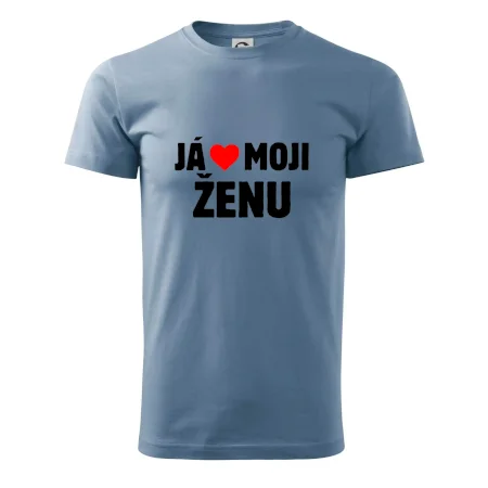 Já miluju svojí ženu