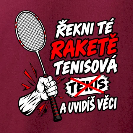 Badmintonová raketa není tenisová