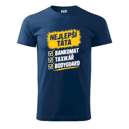 Nejlepší táta - bankomat taxikář bodyguard