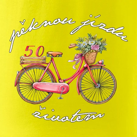 Pěknou jízdu životem 50