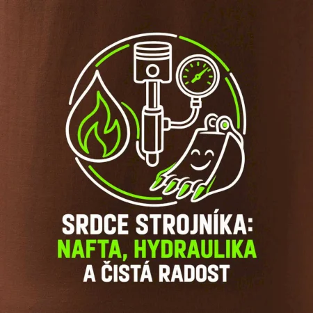 Srdce strojníka nafta hydraulika a radost